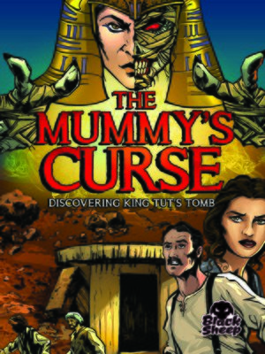 cover image of The Mummy's Curse: Discovering King Tut's Tomb
